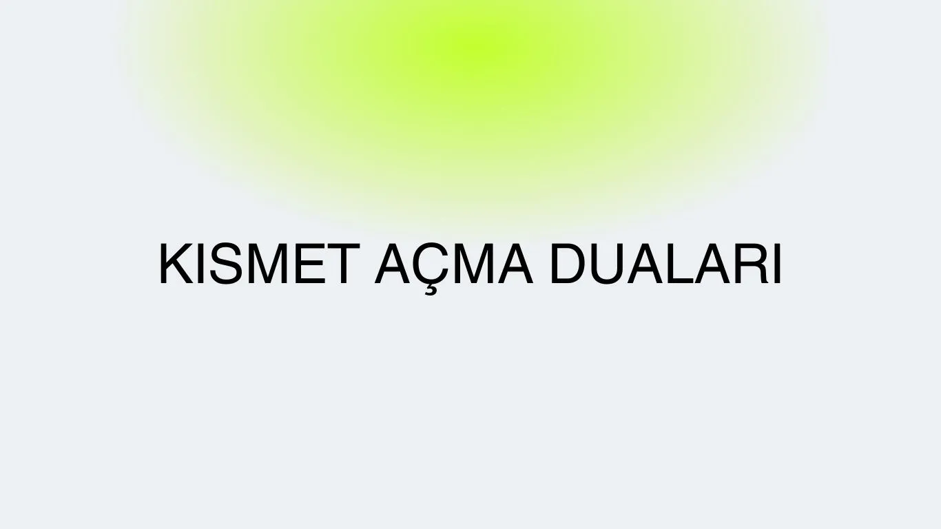 Kısmet açma duası